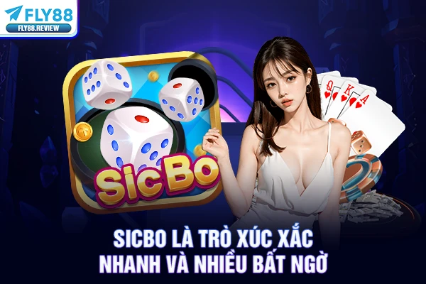 Sicbo là trò xúc xắc nhanh và nhiều bất ngờ Sicbo là trò xúc xắc nhanh và nhiều bất ngờ